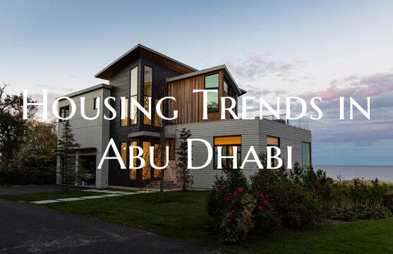 Housing Trends in Abu Dhabi