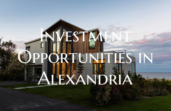 Investment Opportunities in Alexandria