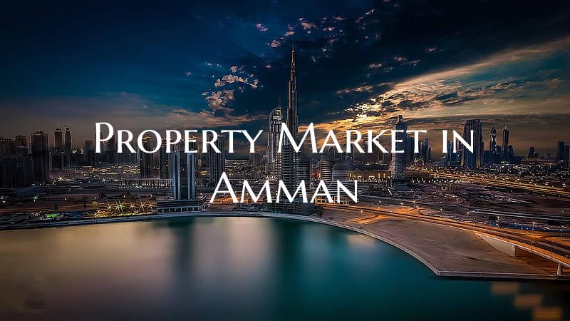 Property Market in Amman