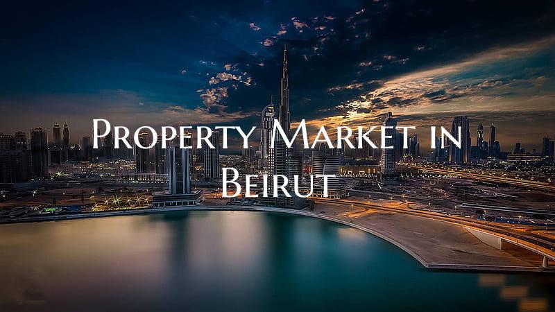 Property Market in Beirut