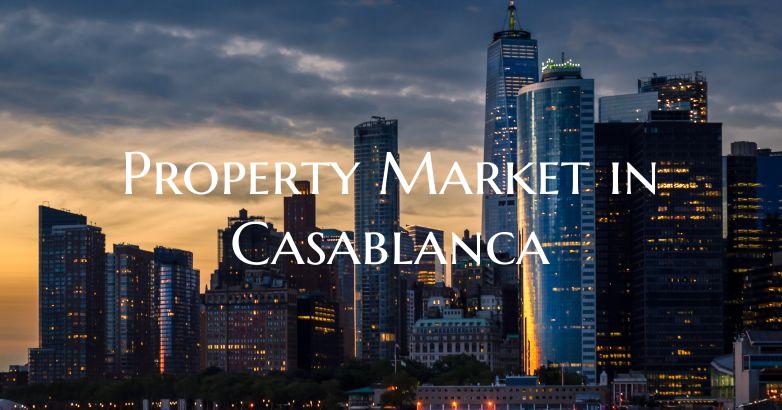 Property Market in Casablanca